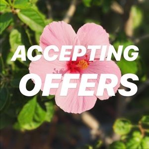 All offers are welcome!